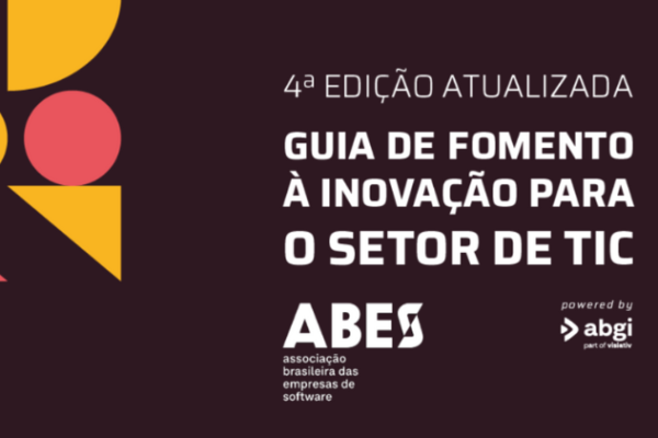 ABES e ABGI lançam o Guia Digital de Fomento à Inovação 2022