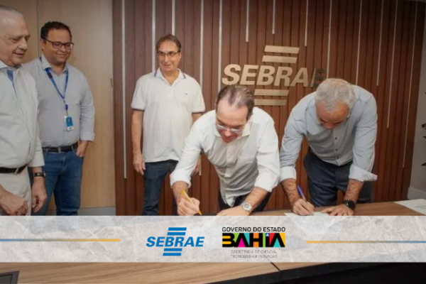 SEBRAE Bahia E SECTI assinam convênio para fortalecer ecossistema de inovação